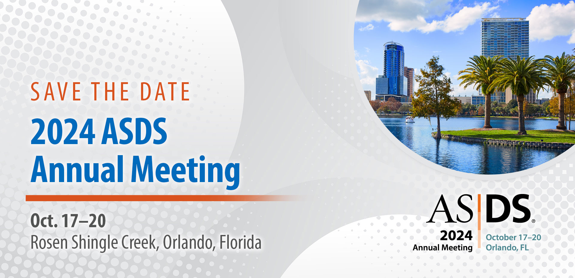 ASDS Annual Meeting Oct. 1720, 2025 Orlando